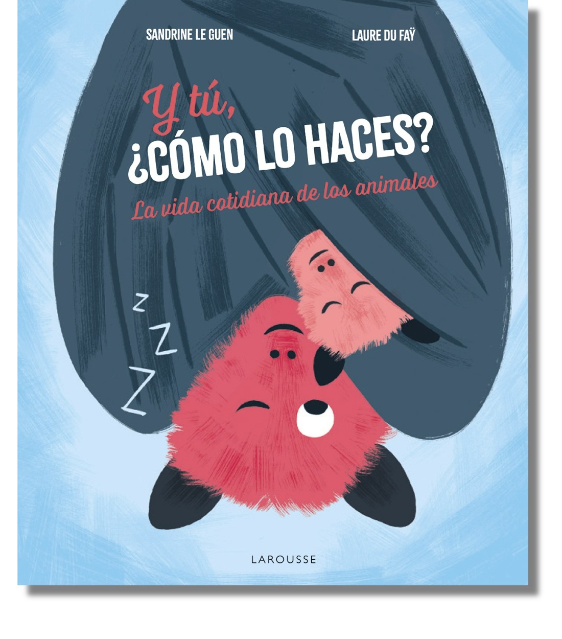 Y tú, ¿cómo lo haces?