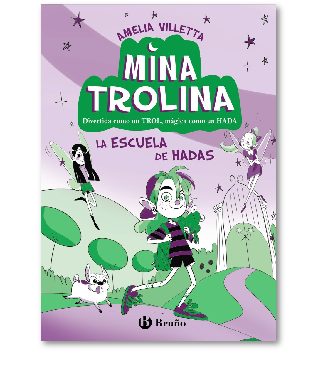 Mina Trolina, 1. La escuela de hadas