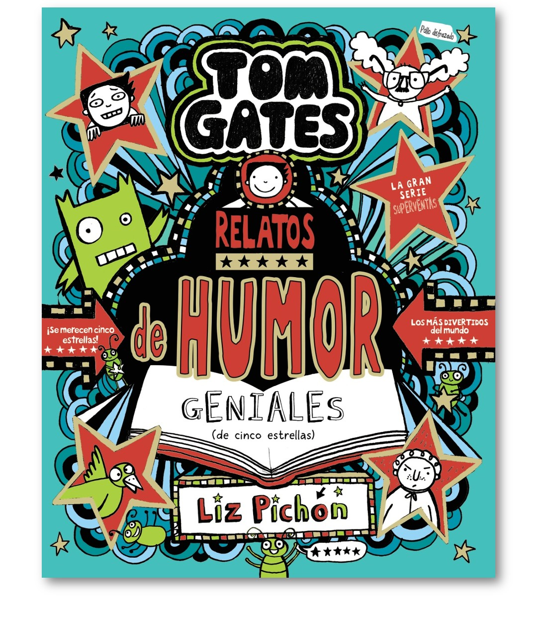 Tom Gates, 21. Relatos de humor geniales (de cinco estrellas)