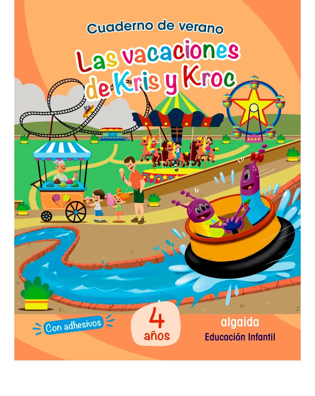 Cuaderno de Verano: Las vacaciones  de Kris y Kroc. 4 años