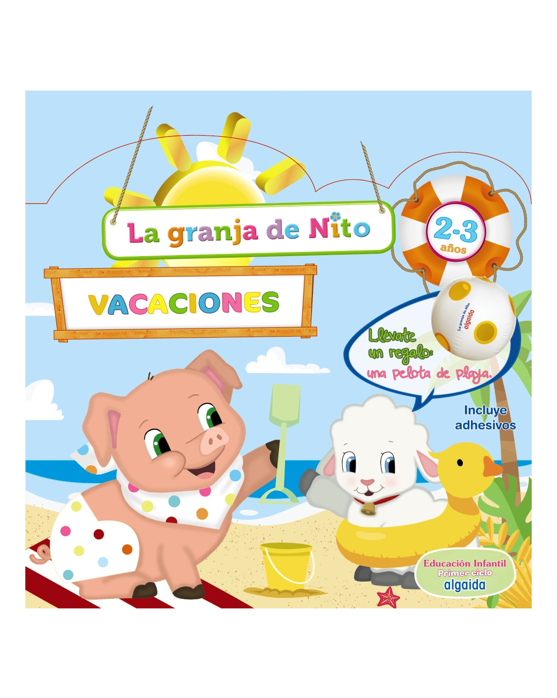 Cuaderno de Vacaciones. La granja de Nito 2-3 años