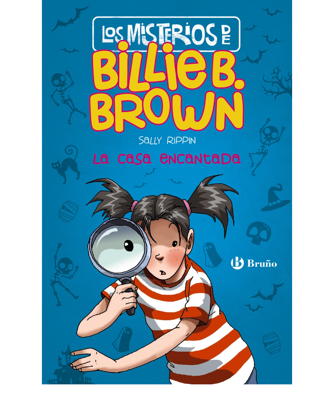 Los misterios de Billie B. Brown, 1. La casa encantada