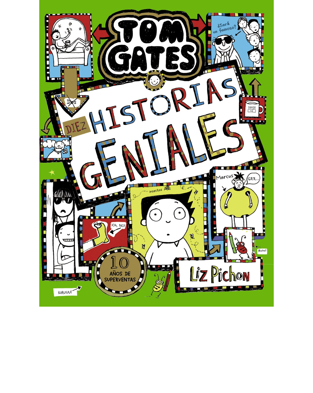 Tom Gates, 18. Diez historias geniales